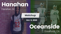 Matchup: Hanahan  vs. Oceanside  2020