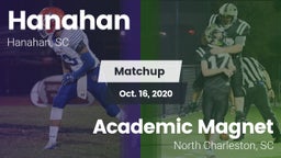 Matchup: Hanahan  vs. Academic Magnet  2020