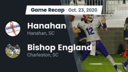 Recap: Hanahan  vs. Bishop England  2020