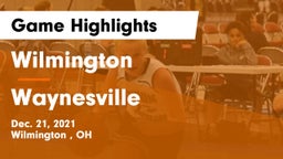 Wilmington  vs Waynesville  Game Highlights - Dec. 21, 2021
