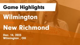 Wilmington  vs New Richmond  Game Highlights - Dec. 14, 2023