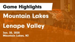 Mountain Lakes  vs Lenape Valley  Game Highlights - Jan. 30, 2020