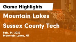 Mountain Lakes  vs Sussex County Tech  Game Highlights - Feb. 14, 2022