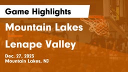 Mountain Lakes  vs Lenape Valley  Game Highlights - Dec. 27, 2023