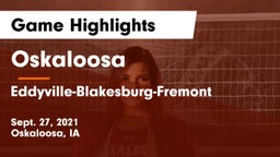 Oskaloosa  vs Eddyville-Blakesburg-Fremont Game Highlights - Sept. 27, 2021