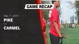 Recap: Pike  vs. Carmel  2015