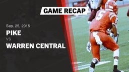 Recap: Pike  vs. Warren Central  2015