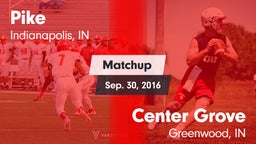 Matchup: Pike vs. Center Grove  2016