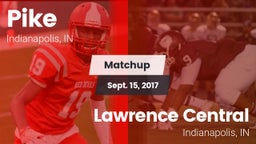 Matchup: Pike vs. Lawrence Central  2017