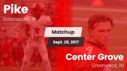 Matchup: Pike vs. Center Grove  2017