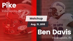 Matchup: Pike vs. Ben Davis  2018