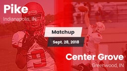 Matchup: Pike vs. Center Grove  2018
