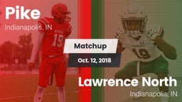 Matchup: Pike vs. Lawrence North  2018