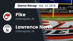 Recap: Pike  vs. Lawrence North  2018