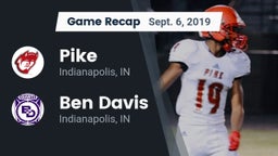 Recap: Pike  vs. Ben Davis  2019