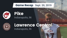 Recap: Pike  vs. Lawrence Central  2019