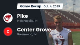 Recap: Pike  vs. Center Grove  2019