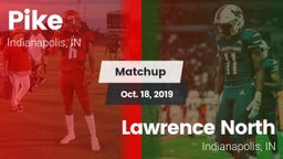 Matchup: Pike vs. Lawrence North  2019