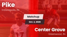 Matchup: Pike vs. Center Grove  2020