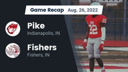 Recap: Pike  vs. Fishers  2022
