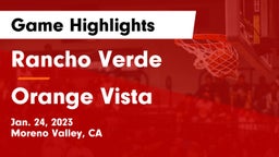 Rancho Verde  vs Orange Vista  Game Highlights - Jan. 24, 2023