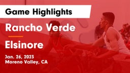 Rancho Verde  vs Elsinore  Game Highlights - Jan. 26, 2023