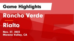 Rancho Verde  vs Rialto  Game Highlights - Nov. 27, 2023