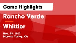 Rancho Verde  vs Whittier  Game Highlights - Nov. 25, 2023