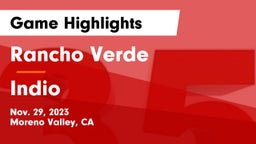 Rancho Verde  vs Indio  Game Highlights - Nov. 29, 2023