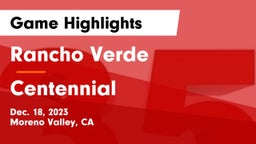 Rancho Verde  vs Centennial Game Highlights - Dec. 18, 2023