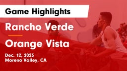 Rancho Verde  vs Orange Vista  Game Highlights - Dec. 12, 2023
