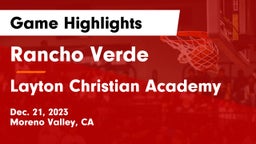 Rancho Verde  vs Layton Christian Academy  Game Highlights - Dec. 21, 2023