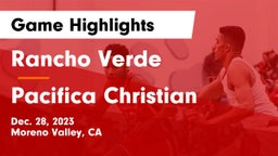 Rancho Verde  vs Pacifica Christian  Game Highlights - Dec. 28, 2023