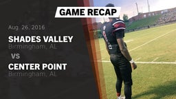 Recap: Shades Valley  vs. Center Point  2016