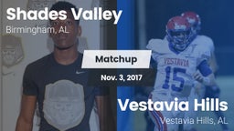 Matchup: Shades Valley High vs. Vestavia Hills  2017