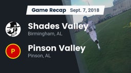 Recap: Shades Valley  vs. Pinson Valley  2018