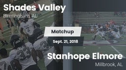 Matchup: Shades Valley High vs. Stanhope Elmore  2018