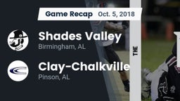 Recap: Shades Valley  vs. Clay-Chalkville  2018