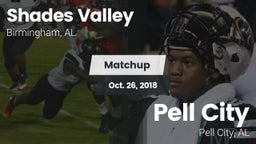 Matchup: Shades Valley High vs. Pell City  2018