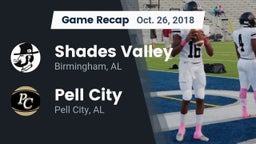 Recap: Shades Valley  vs. Pell City  2018