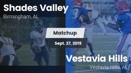 Matchup: Shades Valley High vs. Vestavia Hills  2019