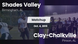 Matchup: Shades Valley High vs. Clay-Chalkville  2019