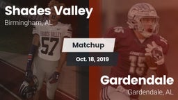Matchup: Shades Valley High vs. Gardendale  2019