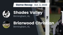 Recap: Shades Valley  vs. Briarwood Christian  2020