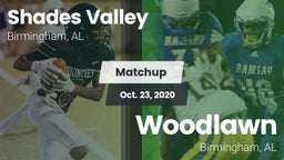 Matchup: Shades Valley High vs. Woodlawn  2020