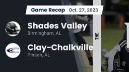 Recap: Shades Valley  vs. Clay-Chalkville  2023