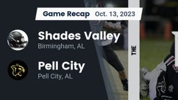 Recap: Shades Valley  vs. Pell City  2023