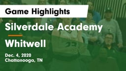 Silverdale Academy  vs Whitwell  Game Highlights - Dec. 4, 2020