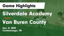 Silverdale Academy  vs Van Buren County  Game Highlights - Dec. 8, 2020
