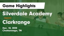 Silverdale Academy  vs Clarkrange  Game Highlights - Dec. 18, 2020